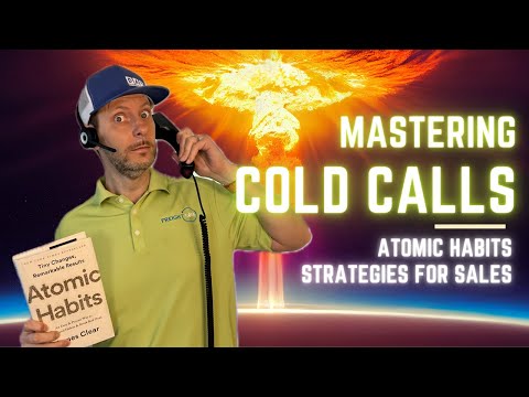 Mastering Cold Calls Unveiling the Secrets to Atomic Habits