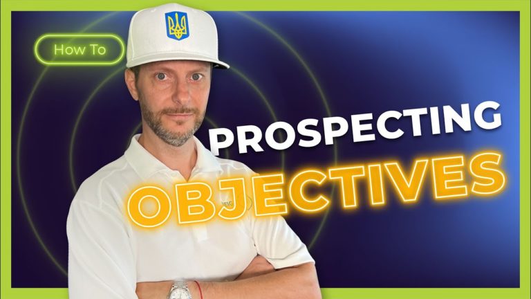 ** Prospecting Objectives **