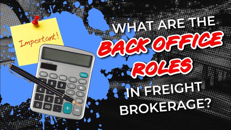 What are the Back Office Roles in Freight Brokerage?