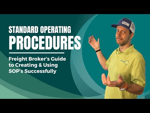 Creating & Using SOPs in Freight Brokerage | Episode 253
